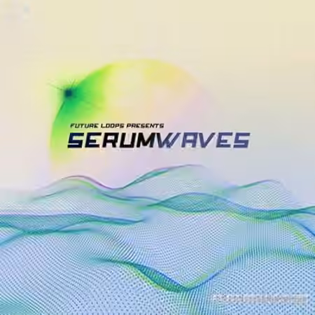 Future Loops Serumwaves [Synth Presets] - Sample Pack Artwork