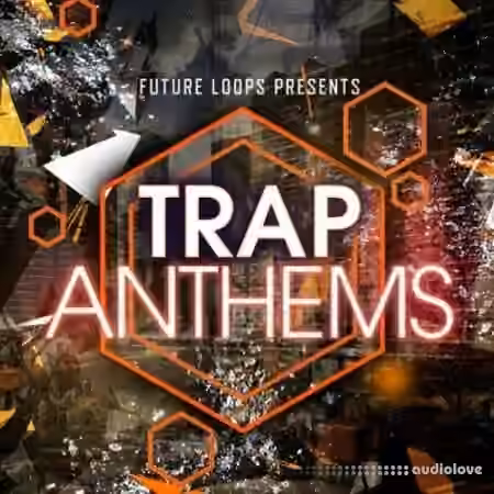 Future Loops Trap Anthems [WAV] - Sample Pack Artwork