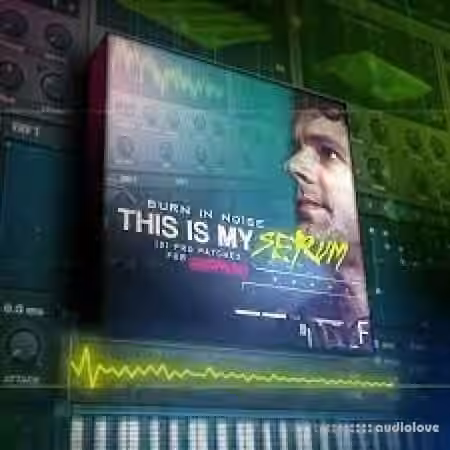 Futurephonic This is My Serum by Burn in Noise Fixed Full [Synth Presets] - Sample Pack Artwork
