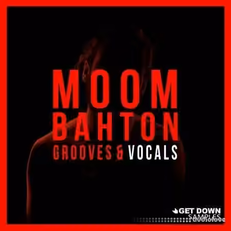 Get Down Samples Moombahton Grooves & Vocals [WAV, MiDi] - Sample Pack Artwork