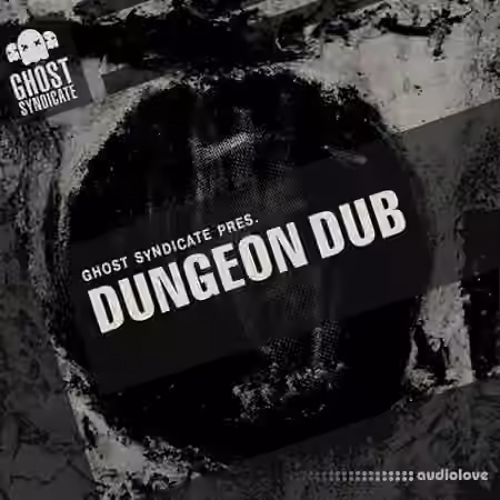 Ghost Syndicate Dungeon Dub [WAV] - Sample Pack Artwork