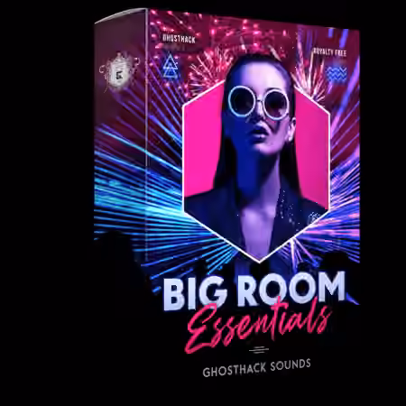 Ghosthack Big Room Essentials [WAV, MiDi, Synth Presets] - Sample Pack Artwork