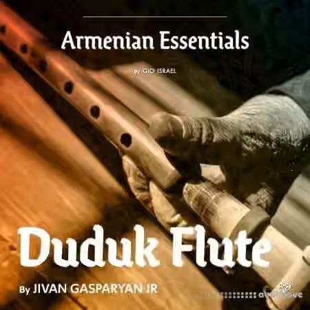 Gio Israel Armenian Essentials - Duduk Flute by Jivan Gasparyan Jr. [WAV] - Sample Pack Artwork