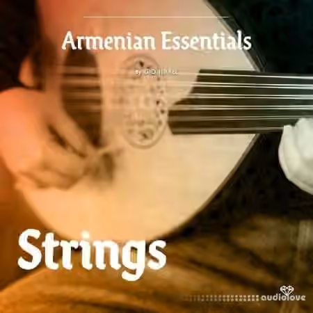 Gio Israel Armenian Essentials - Strings [WAV] - Sample Pack Artwork