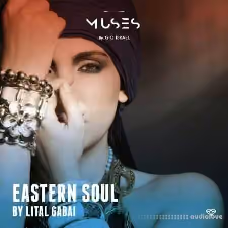 Gio Israel Muses Eastern Soul by Lital Gabai [WAV] - Sample Pack Artwork