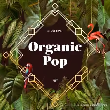 Gio Israel Organic Pop [WAV] - Sample Pack Artwork