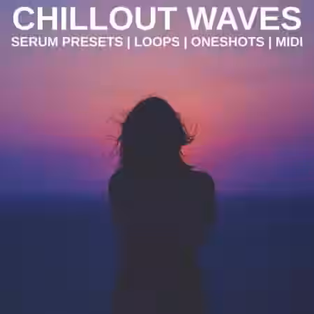 Glitchedtones Chillout Waves [WAV, MiDi, Synth Presets] - Sample Pack Artwork