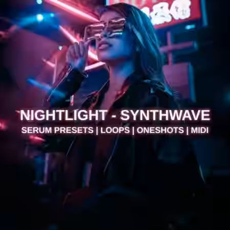 Glitchedtones Nightlight Synthwave [WAV, MiDi, Synth Presets] - Sample Pack Artwork