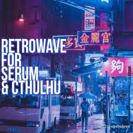 Glitchedtones Retrowave For Serum and Cthulhu [WAV, MiDi, Synth Presets] - Sample Pack Artwork