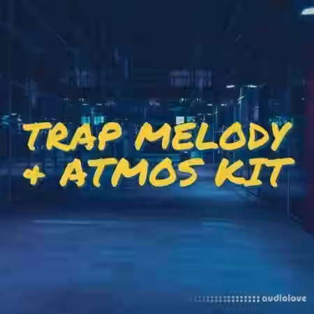 Glitchedtones Trap Melody and Atmos Kit [WAV] - Sample Pack Artwork