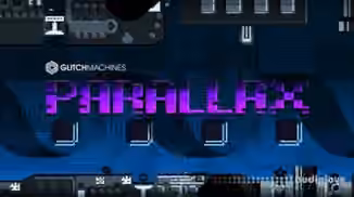 Glitchmachines PARALLAX [WAV]
