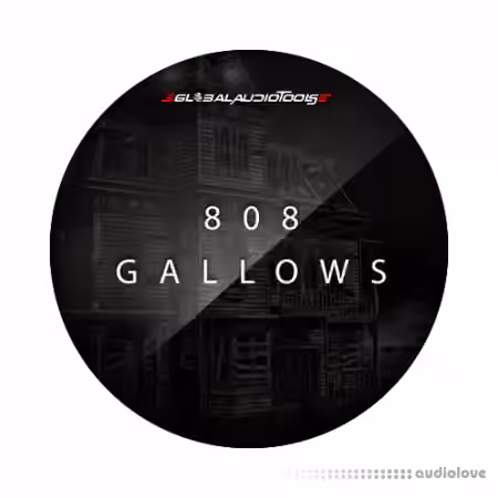Global Audio Tools 808 Gallows V.1 [WAV] - Sample Pack Artwork
