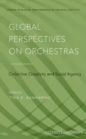 Global Perspectives on Orchestras: Collective Creativity and Social Agency - Sample Pack Artwork