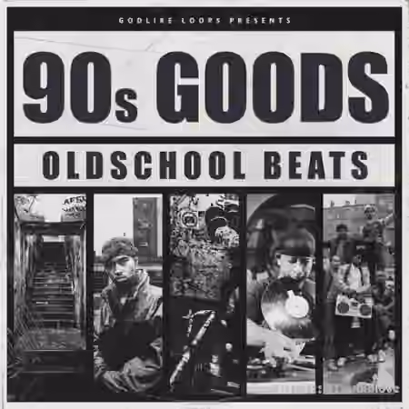 Godlike Loops 90s Goods Oldschool Beats [WAV] - Sample Pack Artwork