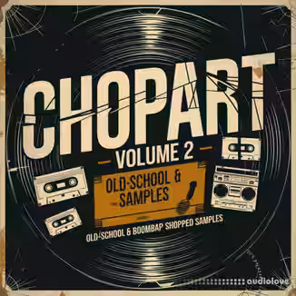 Godlike Loops Chopart Vol 2 Oldschool and Boombap Samples [WAV]