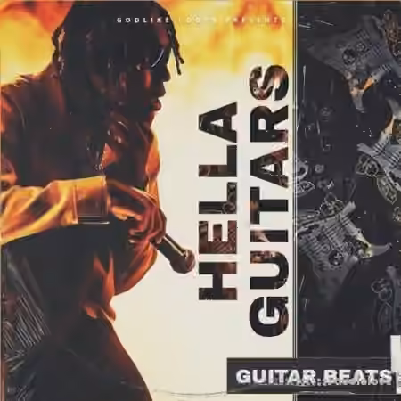 Godlike Loops Hella Guitars Guitar Beats [WAV, MiDi] - Sample Pack Artwork