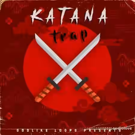 Godlike Loops Katana Trap [WAV, MiDi] - Sample Pack Artwork