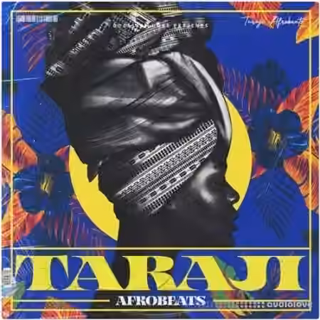 Godlike Loops Taraji Afrobeats [WAV, MiDi] - Sample Pack Artwork