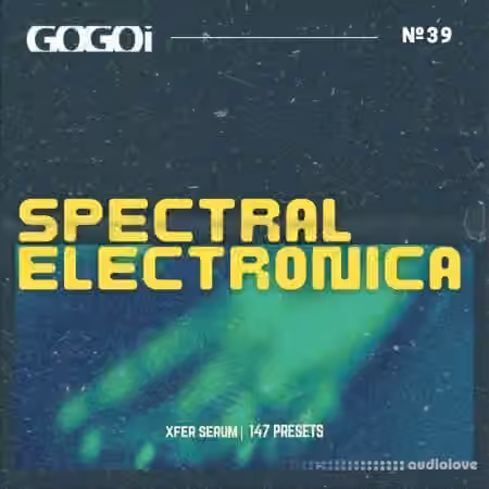 GOGOi Spectral Electronica [Synth Presets] - Sample Pack Artwork