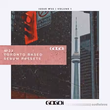 GOGOi Toronto Based Vol.1 [Synth Presets] - Sample Pack Artwork