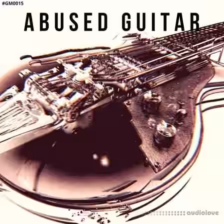 GowlerMusic Sample Pack Abused Guitar #gm0015 [WAV] - Sample Pack Artwork