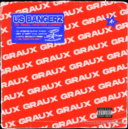 GRAUX US Bangerz 1 [WAV, MiDi]