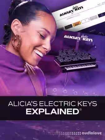 Groove3 Alicia's Electric Keys Explained [TUTORiAL] - Sample Pack Artwork