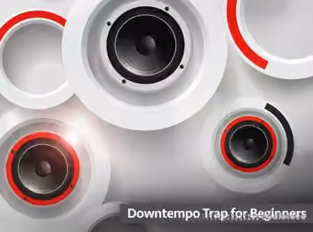Groove3 Downtempo Trap for Beginners [TUTORiAL] - Sample Pack Artwork