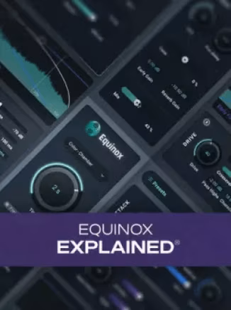 Groove3 Equinox Explained [TUTORiAL]