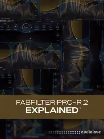 Groove3 FabFilter Pro-R 2 Explained [TUTORiAL] - Sample Pack Artwork