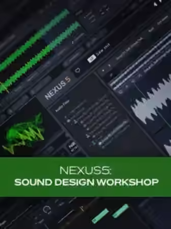 Groove3 NEXUS5: Sound Design Workshop [TUTORiAL] - Sample Pack Artwork