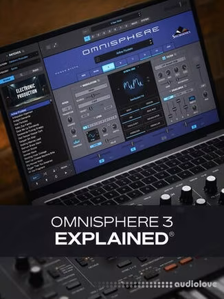 Groove3 Omnisphere 3 Explained [TUTORiAL]