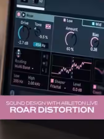 Groove3 Sound Design with Ableton Live Roar Distortion [TUTORiAL] - Sample Pack Artwork