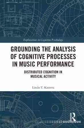 Grounding the Analysis of Cognitive Processes in Music Performance - Sample Pack Artwork