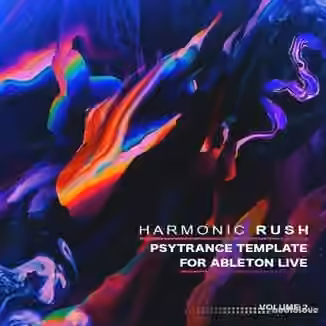 Harmonic Rush Focus Psytrance Template Vol.2 [DAW Templates]