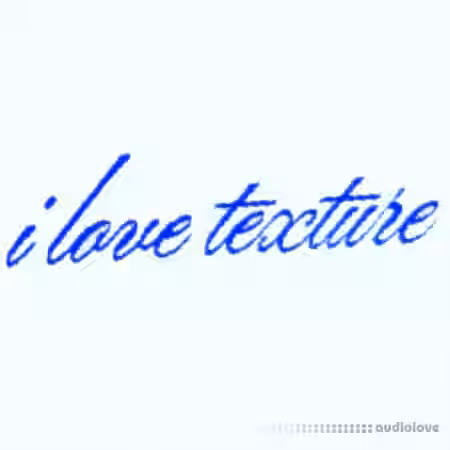 HeyItsShark I Love Texture [WAV, Synth Presets] - Sample Pack Artwork