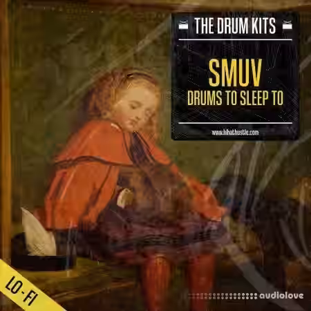 Hi-Hat Hustle Smuv Drums to Sleep to [The Drum Kits] [WAV] - Sample Pack Artwork