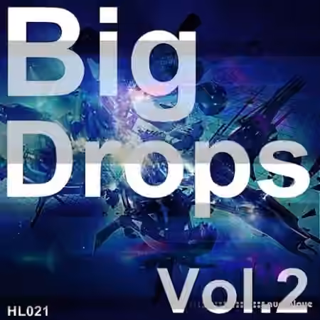 HighLife Samples Big Drops Vol.2 [WAV, MiDi] - Sample Pack Artwork
