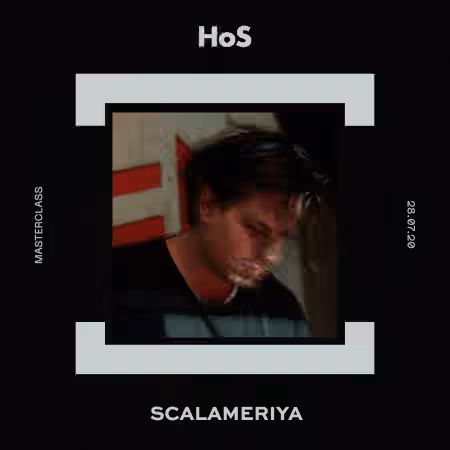 Home Of Sound Masterclass with Scalameriya [TUTORiAL] - Sample Pack Artwork