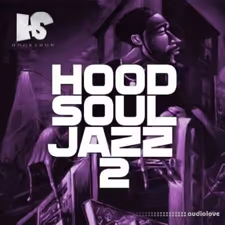 HOOKSHOW Hood Soul Jazz 2 [WAV] - Sample Pack Artwork