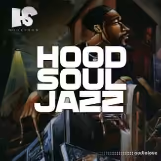 HOOKSHOW Hood Soul Jazz [WAV]