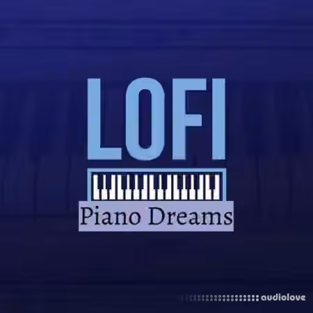 HOOKSHOW Lofi Piano Dreams [WAV] - Sample Pack Artwork