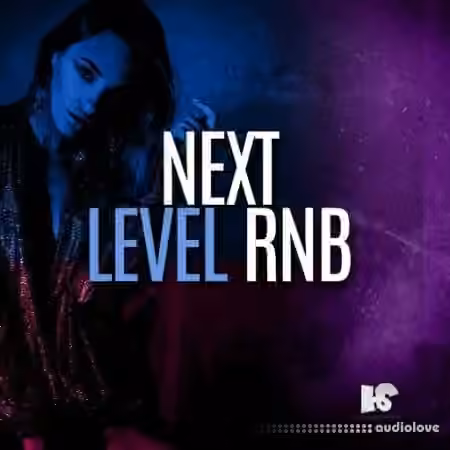 HOOKSHOW Next Level RnB [WAV]
