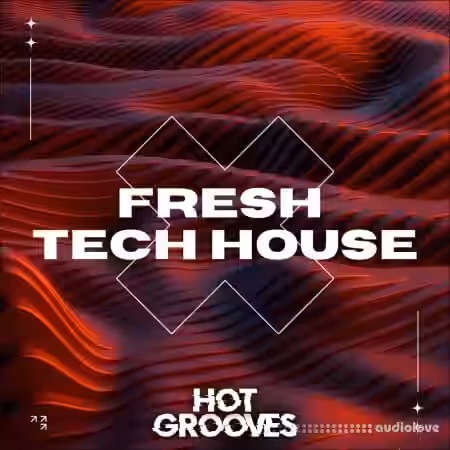 Hot Grooves Fresh Tech House [WAV, MiDi] - Sample Pack Artwork