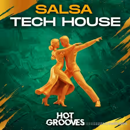 Hot Grooves Salsa Tech House [WAV, MiDi] - Sample Pack Artwork
