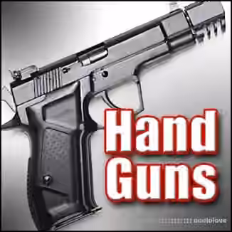Hot Ideas Sound Effects Library Hand Guns [WAV]