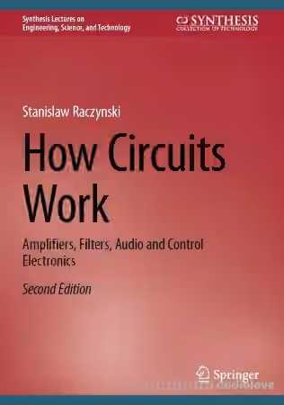How Circuits Work: Amplifiers, Filters, Audio and Control Electronics 2nd Edition - Sample Pack Artwork