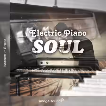 Image Sounds Electric Piano Soul [WAV] - Sample Pack Artwork