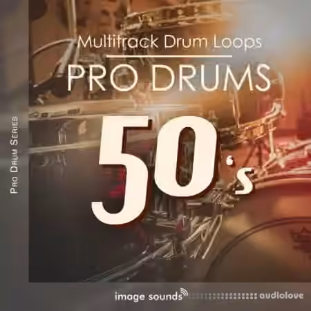 Image Sounds Pro Drums 50s [WAV] - Sample Pack Artwork