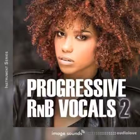 Image Sounds Progressive RnB Vocals 2 [WAV] - Sample Pack Artwork